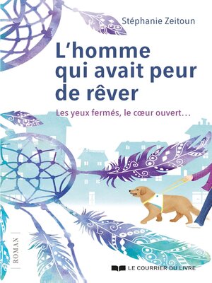 cover image of L'homme qui avait peur de rêver